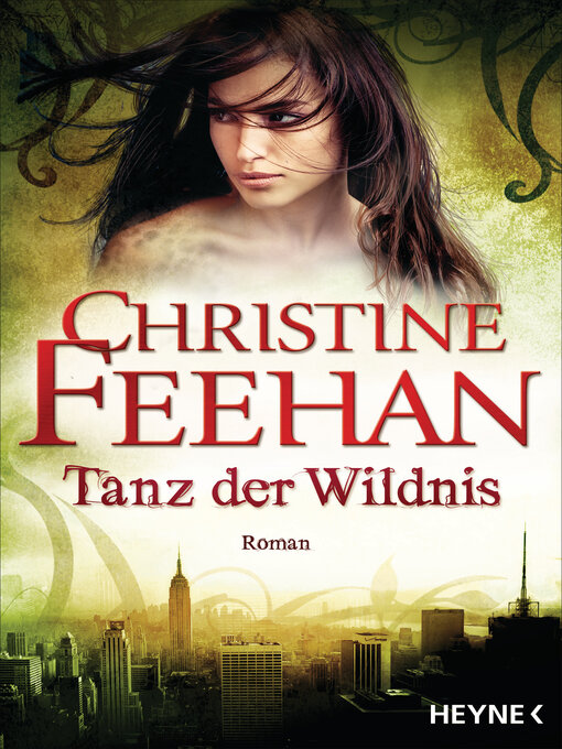 Title details for Tanz der Wildnis by Christine Feehan - Wait list